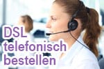 Telekom DSL telefonisch bestellen