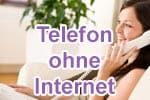 Telefonanschluss ohne Internet - Telekom Call Tarife