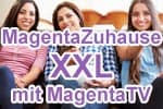 Telekom MagentaZuhause XXL mit MagentaTV