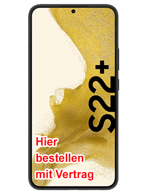 Telekom - Samsung Galaxy S22+ 5G - hier kaufen / bestellen